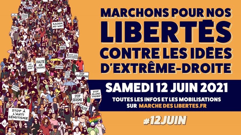 Marchons pour nos libertés contre les idées d'extrême-droite Samedi 12 Juin 2021
